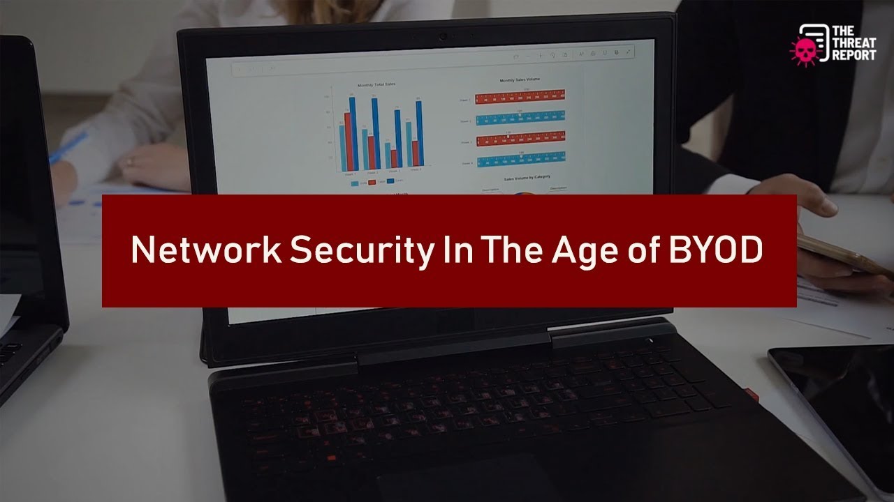 Network Security in the Age of BYOD