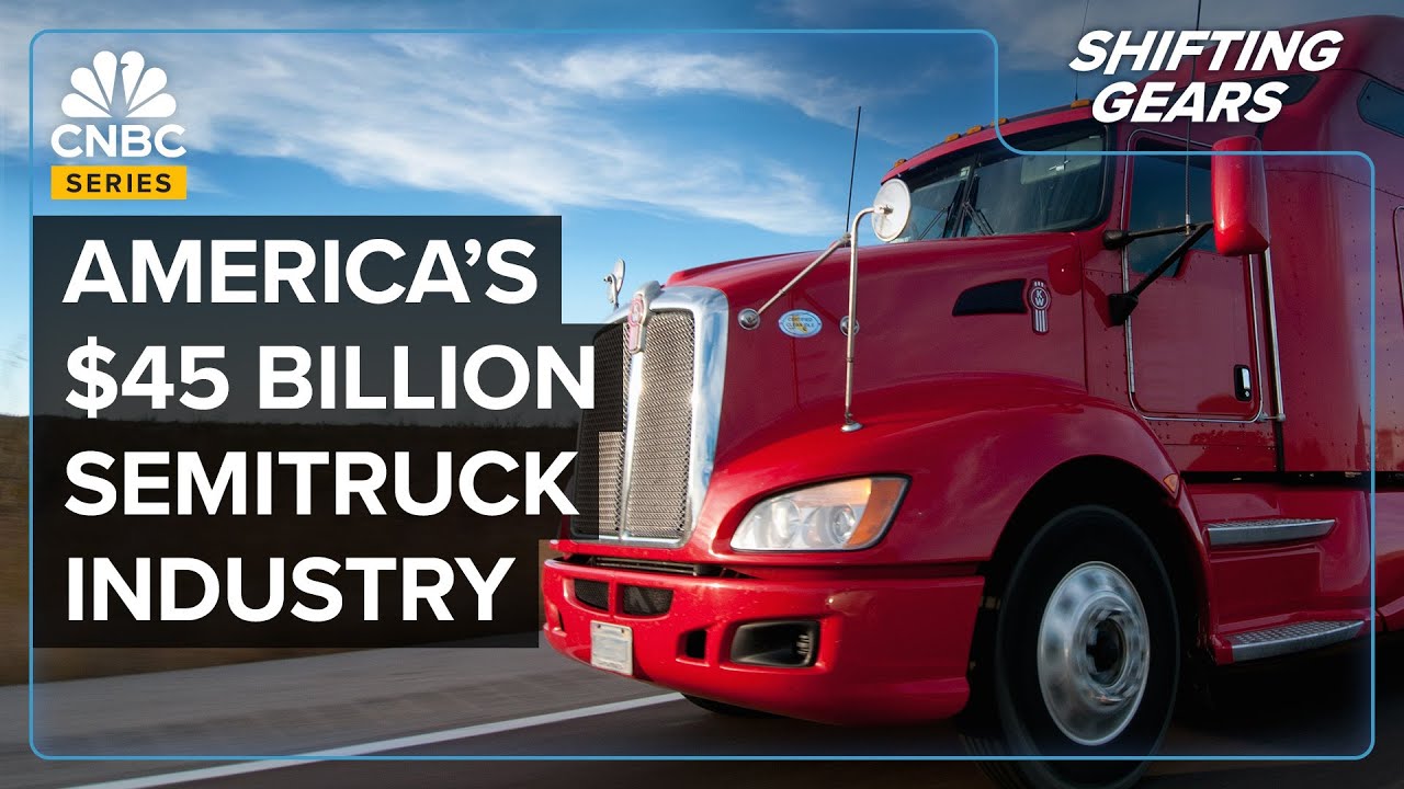 Who Makes America’s Semi-Trucks